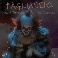 Pagliaccio (feat. Frero & Yococoh) - Single - Malacarne