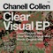 Clear Visual - Chanell Collen lyrics