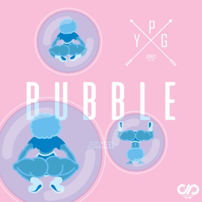 Bubble (Where Me From) - Single