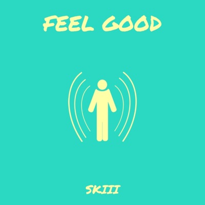Feel Good - Single
