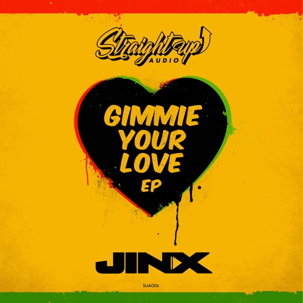 Gimmie Your Love - Single