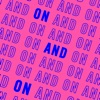 On and On - Single