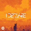 I Declare (Live Recording) - GMS