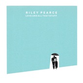 Riley Pearce - Night.Love.Sleep
