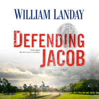 William Landay - Defending Jacob: A Novel artwork