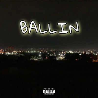 Ballin' (feat. Chuubz) - Single