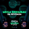 Mega Berimbau da Revoda - Single