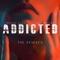 Addicted (feat. Mind Invaders & Zack Merci) - Freddie Alva & Chela Rivas lyrics