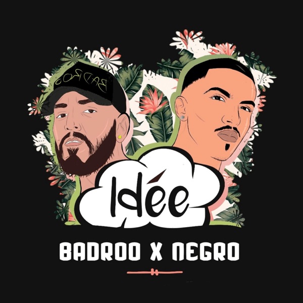 IDÉE (feat. Negro)
