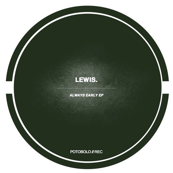 Always Early Ep