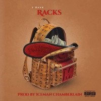 Racks (feat. Iceman Chamberlain) - Single - J Reed