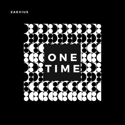 One Time (Let Me Love You) - Single