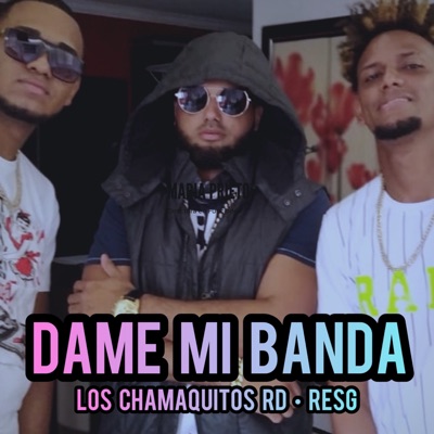 Dame Mi Banda - Single