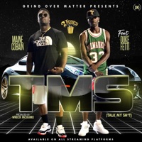 TMS (Talk My Shit) [feat. Duke Fetti] - Single - Maine Cobain