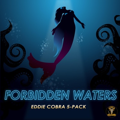Forbidden Waters - EP