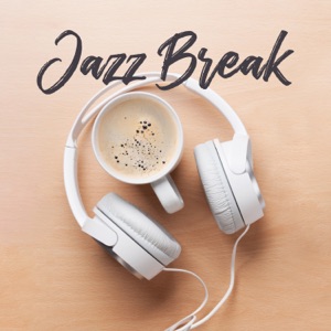 Jazz Break: Chill Instrumental Music, Coffee Time, Saturday Cafe, Elegant Place, Retro Rhythms, Paris Lounge
