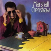 Marshall Crenshaw - The Usual Thing (Remastered Version)
