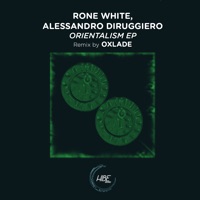 Orientalism Ep (feat. Alessandro Diruggiero) - Rone White & Alessandro Diruggiero
