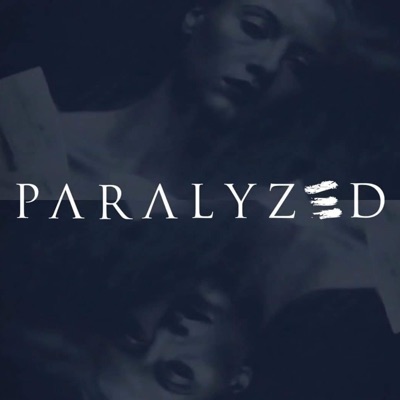 Paralyzed (feat. Lee McKinney) - Single