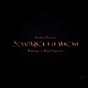 Barrera: Soundtrack a la Mexicana