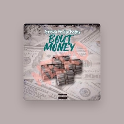 Listen to Bricks Da1st, watch music videos, read bio, see tour dates & more!