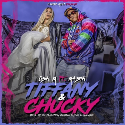 Tiffany & Chucky (feat. Masta) - Single