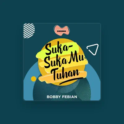 Listen to Bobby Febian, watch music videos, read bio, see tour dates & more!