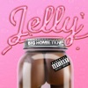 Jelly by Big Homie Ty.Ni iTunes Track 1