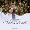 Adoração Sincera - Single