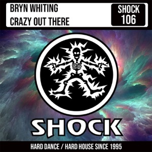 Crazy Out There - Single