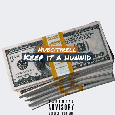 Keep It a Hunnid - Single