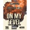 On My Level (feat. Brill 4 the Thrill) - SaintFmg lyrics