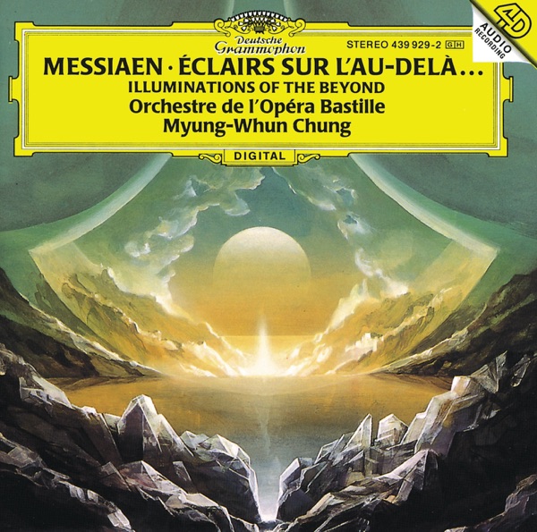Messiaen: Illuminations of the Beyond