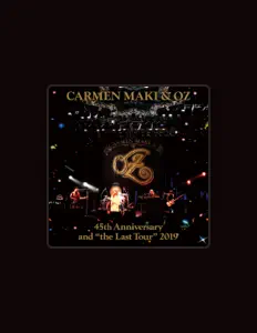 Ouve CARMEN MAKI & OZ, vê vídeos de música, lê a biografia, vê as datas da digressão e muito mais!