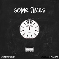 Sometimes (feat. Dockem & Malone) - Single - CuschiCooks