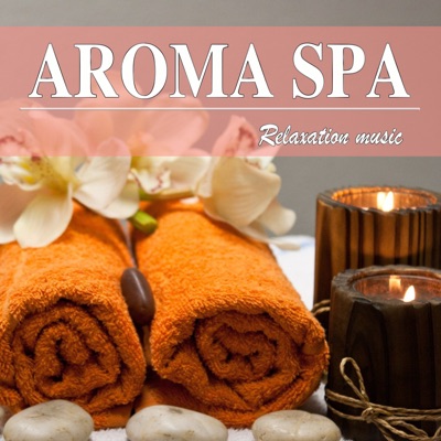 Aroma Spa Music-thumbnail