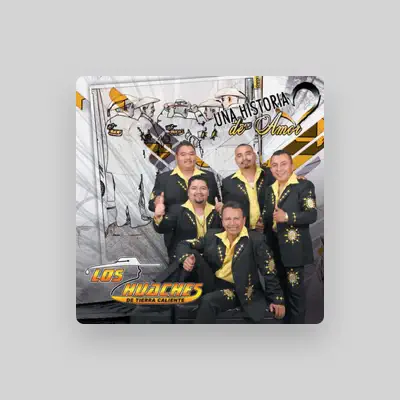 Listen to Los Huaches De Tierra Caliente, watch music videos, read bio, see tour dates & more!