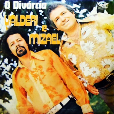 Valderi e Mizael - Onde a Saudade Mora