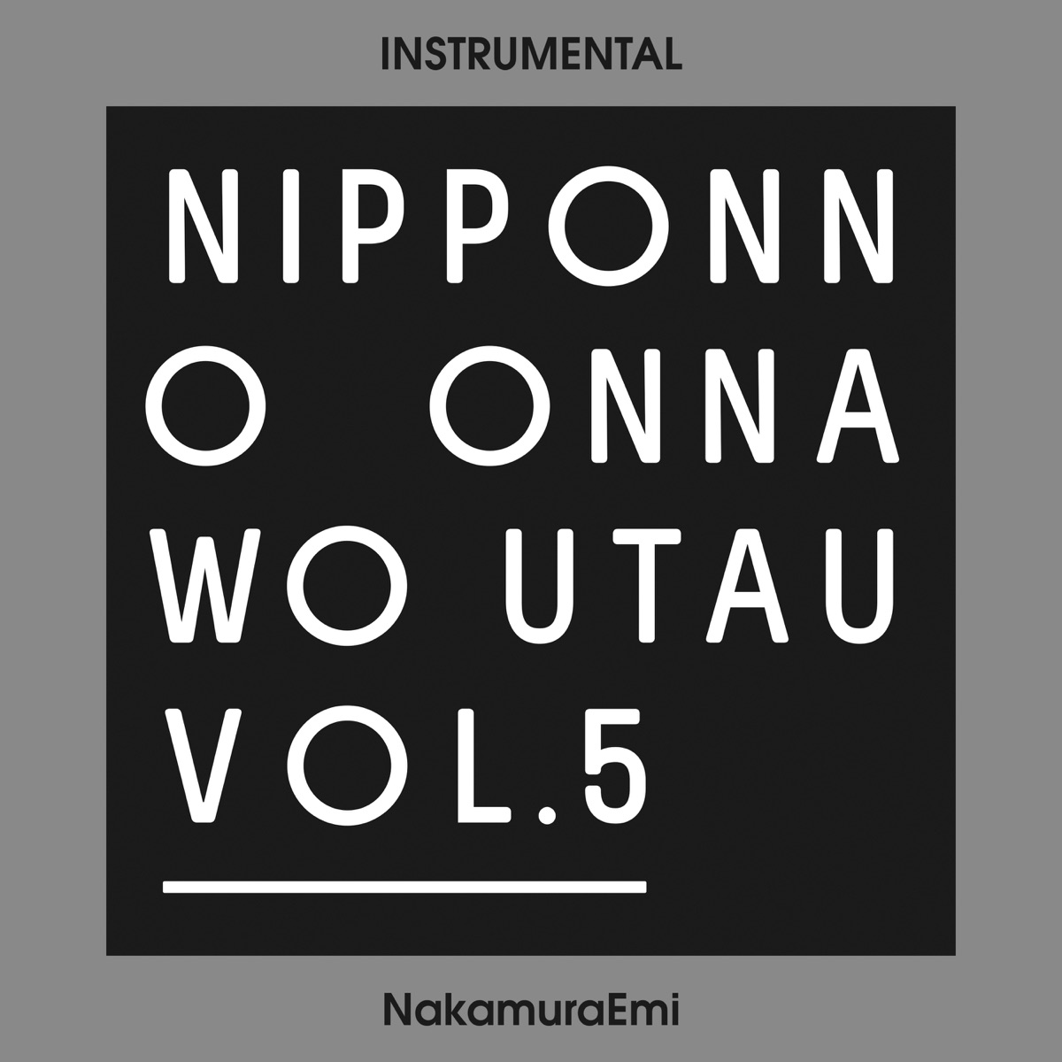 Nipponno Onnawo Utau Vol. 4 - Album by NakamuraEmi - Apple Music
