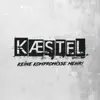 Kaestel - Grenzen sind zerstört