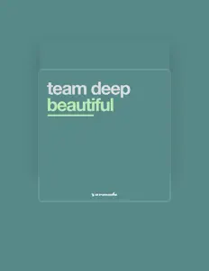 聆聽 Team Deep、觀看音樂影片、閱讀小傳、查看巡演日期等！