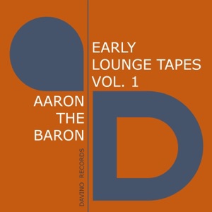 Early Lounge Tapes, Vol. 1 - Single