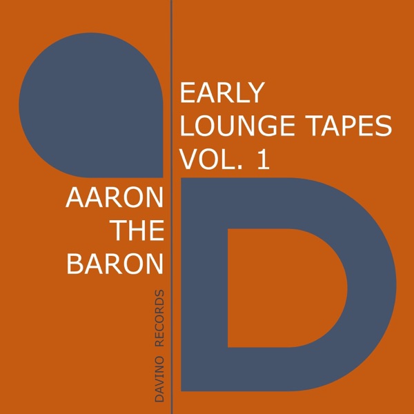 Early Lounge Tapes, Vol. 1 - Single