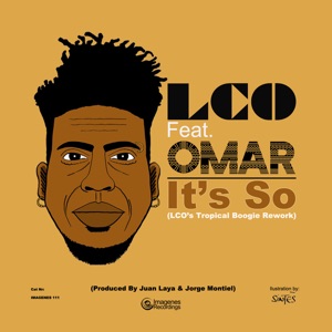 It's So (LCO's Tropical Boogie Rework) - Single