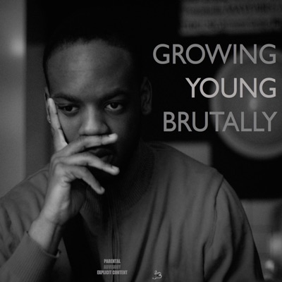 Growing Young Brutally - EP