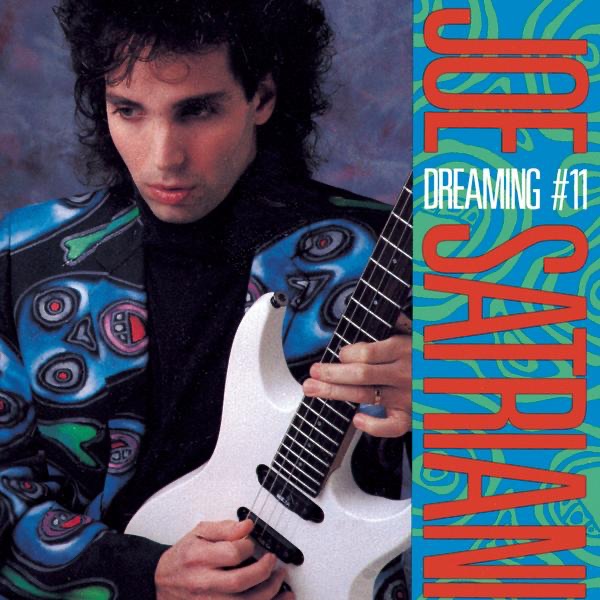 Dreaming #11 - EP - Joe Satriani