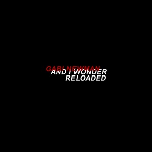 And I Wonder - Reloaded - Single