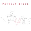 Patrick Bruel - Le fil
