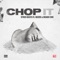 Chop It (feat. ONE RECORDS) - Single