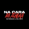 Na Cara da Tchuka - Single